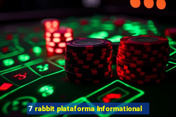 7 rabbit plataforma Informational